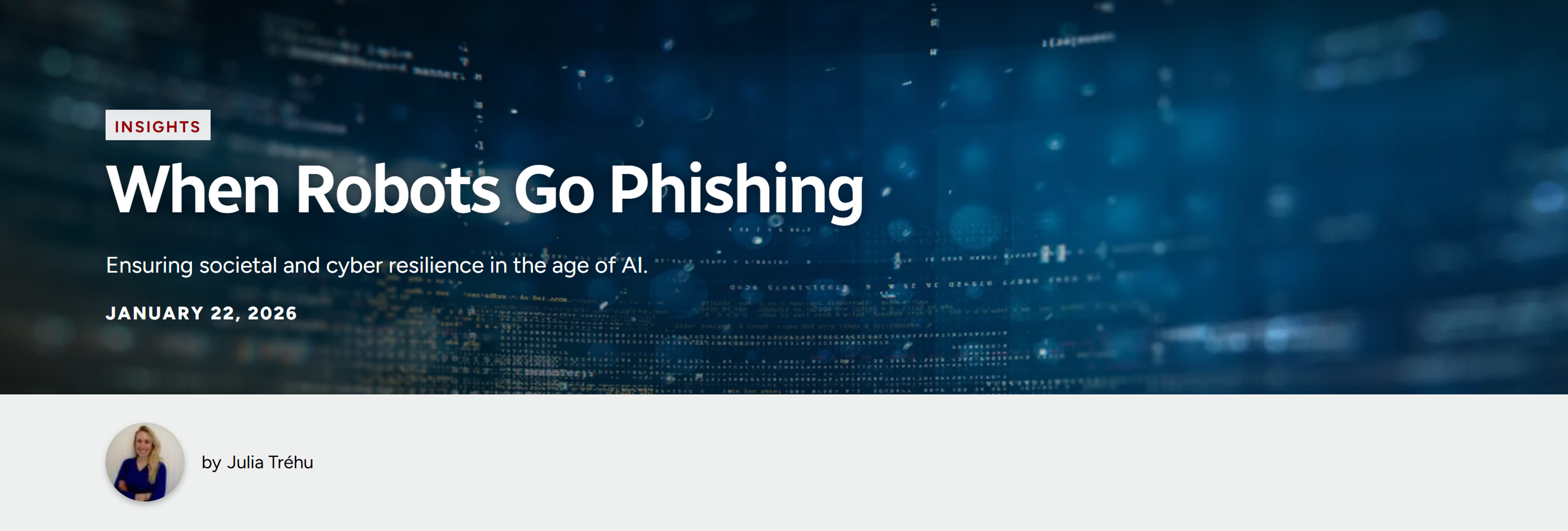 Program Manager and Fellow Julia Tréhu Offers Recommendations for Societal and Cyber Resilience